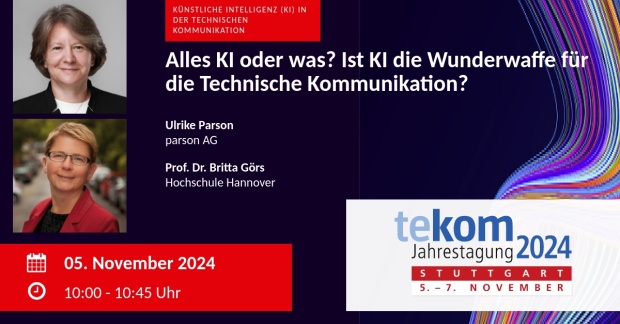 Ulrike Parson, Britta Görs. Alles KI oder was? Vortrag tekom-Jahrestagung 2024